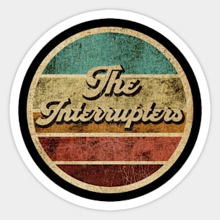 Tanatoraja, circle retro faded The Interrupters Sticker